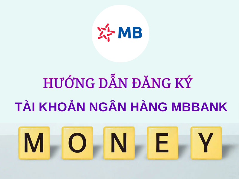 Đăng Ký Tài Khoản Ngân Hàng MBBank Cho Người Ở Nhật