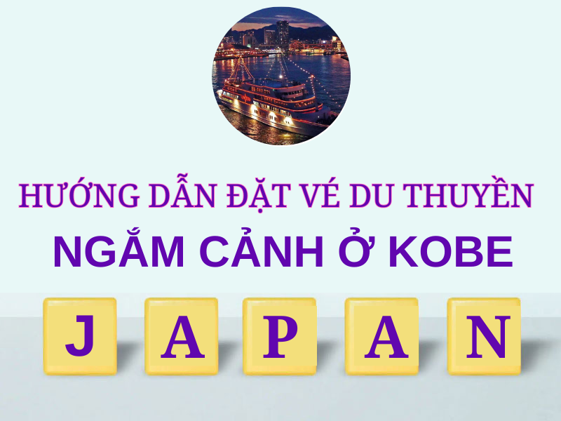 Du Thuyền Ngắm Cảnh Ở Kobe