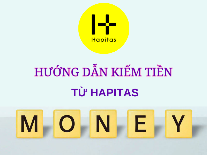 kiếm tiền từ Hapitas